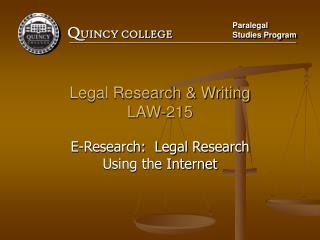 Legal Research &amp; Writing LAW-215
