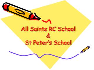 All Saints RC School &amp; St Peter‘s School