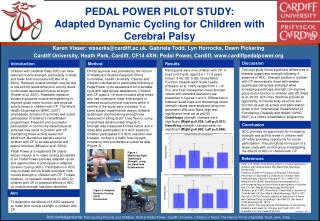 PEDAL POWER PILOT STUDY: Adapted Dynamic Cycling for Children with Cerebral Palsy
