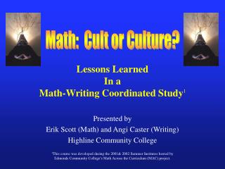Lessons Learned In a Math-Writing Coordinated Study 1