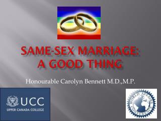 Same-Sex Marriage: A Good Thing