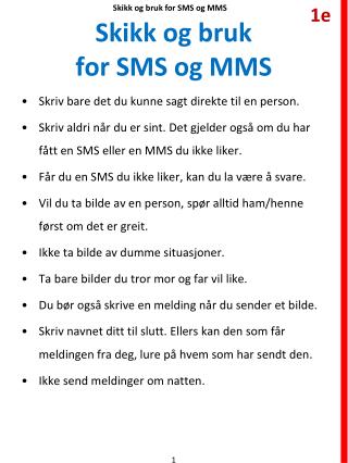 Skikk og bruk for SMS og MMS