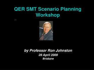 QER SMT Scenario Planning Workshop
