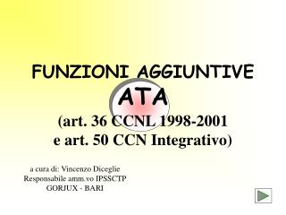 FUNZIONI AGGIUNTIVE ATA (art. 36 CCNL 1998-2001 e art. 50 CCN Integrativo)