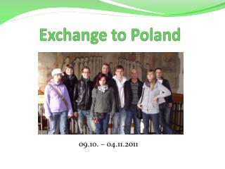 Exchange to Poland