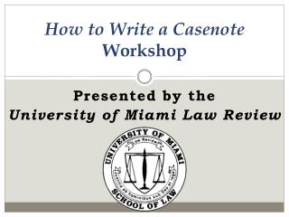 How to Write a Casenote Workshop