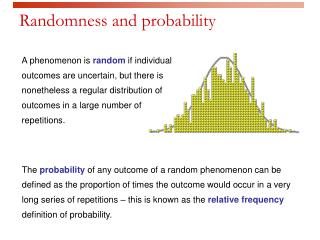 Randomness and probability