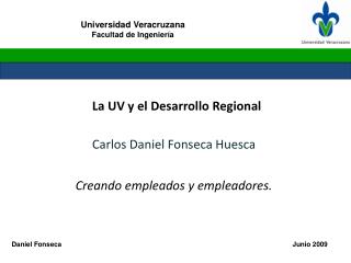 La UV y el Desarrollo Regional