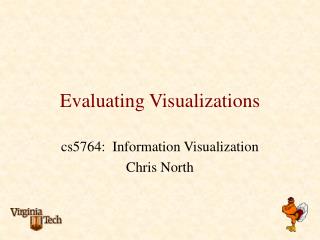 Evaluating Visualizations