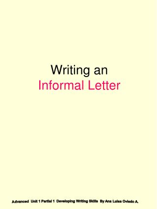 Writing an Informal Letter