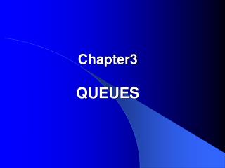 Chapter3 QUEUES