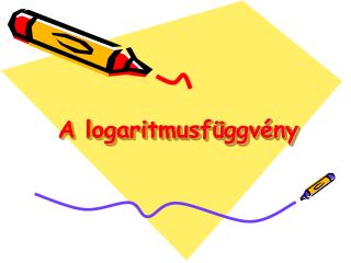 A logaritmusfüggvény