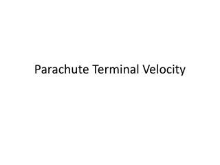 Parachute Terminal Velocity