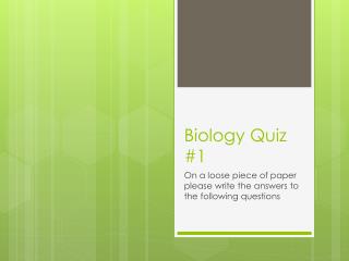 Biology Quiz #1