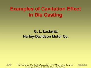 Examples of Cavitation Effect in Die Casting