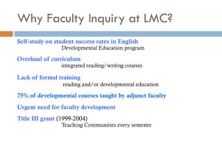 Why Faculty Inquiry at LMC?