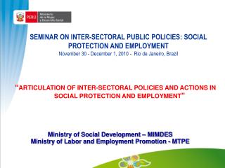 SEMINAR ON INTER-SECTORAL PUBLIC POLICIES: SOCIAL PROTECTION AND EMPLOYMENT