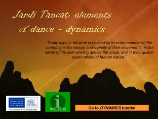 Jardi Tancat: elements of dance - dynamics