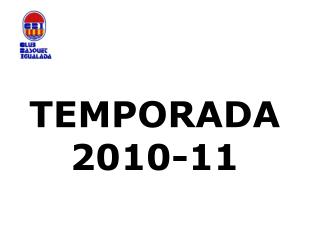 TEMPORADA 2010-11