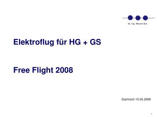 Elektroflug für HG + GS Free Flight 2008