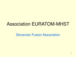 Association EURATOM-MHST