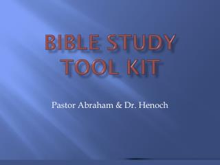 Bible study tool Kit