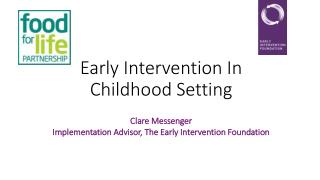 Early Intervention In Childhood Setting