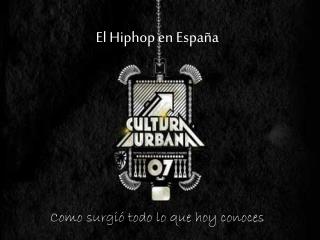 El Hiphop en España
