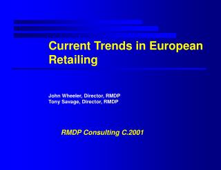 Current Trends in European Retailing