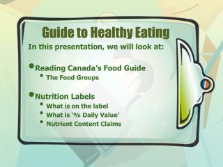 Guide to Healthy Eating