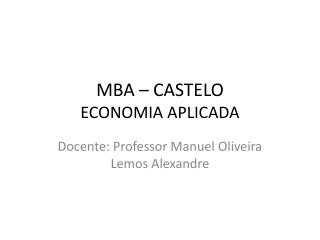 MBA – CASTELO ECONOMIA APLICADA
