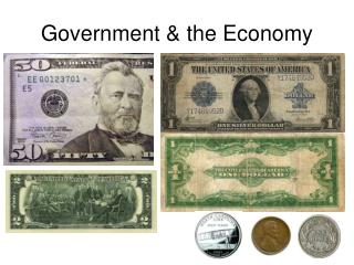 Government &amp; the Economy
