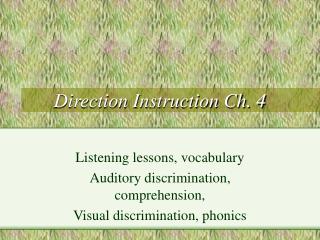 Direction Instruction Ch. 4