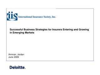 Successful Business Strategies for Insurers Entering and Growing in Emerging Markets