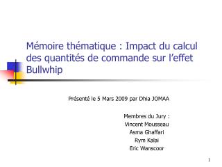 Mémoire thématique : Impact du calcul des quantités de commande sur l’effet Bullwhip