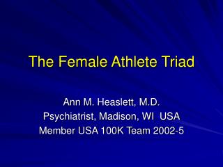 The Female Athlete Triad