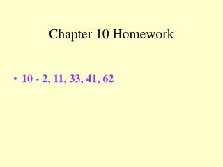 Chapter 10 Homework