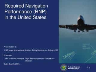 Required Navigation Performance (RNP) in the United States