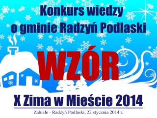 Konkurs wiedzy o gminie Radzyń Podlaski WZÓR