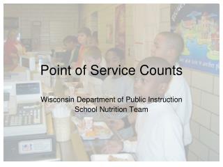 Point of Service Counts