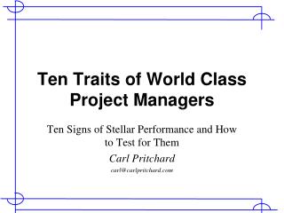 Ten Traits of World Class Project Managers