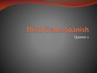 Third Grade Spanish