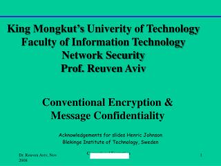 Conventional Encryption &amp; Message Confidentiality