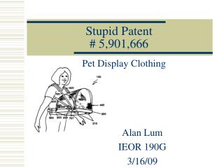 Stupid Patent # 5,901,666
