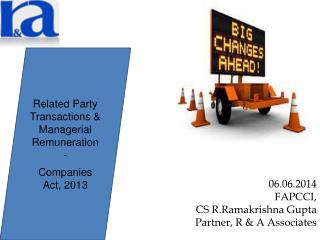 06.06.2014 FAPCCI, CS R.Ramakrishna Gupta Partner, R &amp; A Associates