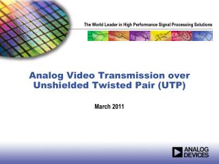 Analog Video Transmission over Unshielded Twisted Pair (UTP)