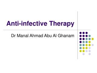 Anti-infective Therapy