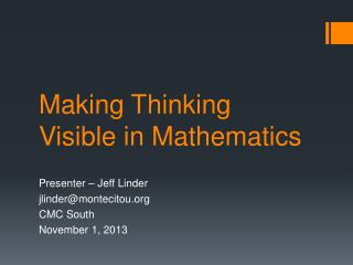Making Thinking Visible in Mathematics