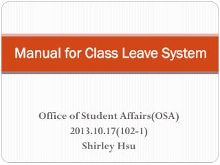 Manual for Class Leave System