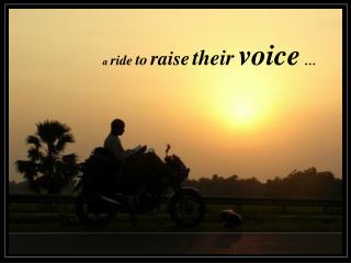 a ride to raise their voice …